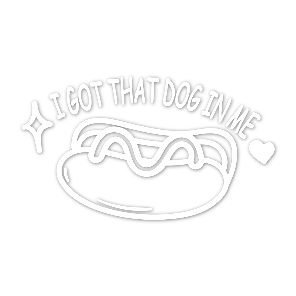 DOG IN ME DECAL